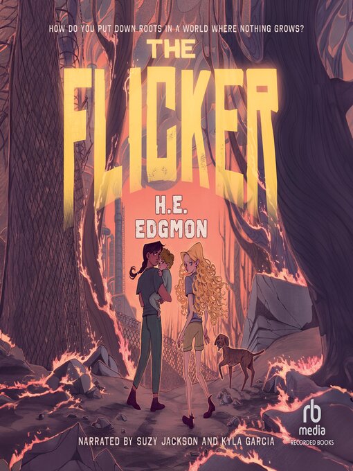 Title details for The Flicker by H.E. Edgmon - Available